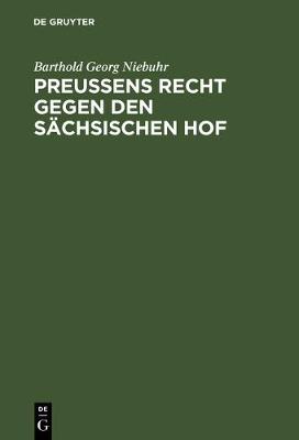 Book cover for Preussens Recht Gegen Den Sachsischen Hof