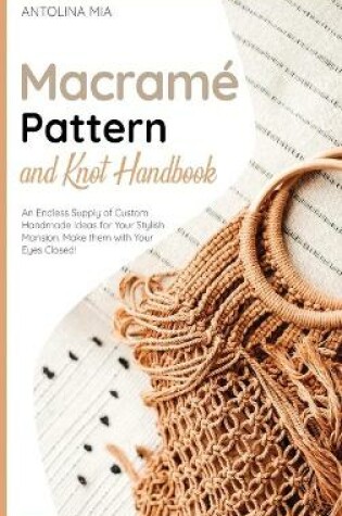 Cover of Macramé Pattern and Knot Handbook