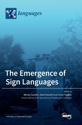 Book cover for The Emergence of Sign Languages