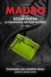 Book cover for Mauro dalla scomparsa all'aggiunta dei tuoi ricordi