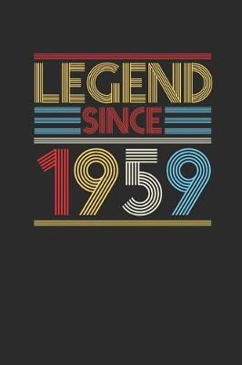 Book cover for Legend Since 1959