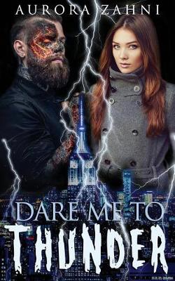 Book cover for Dare Me to Thunder