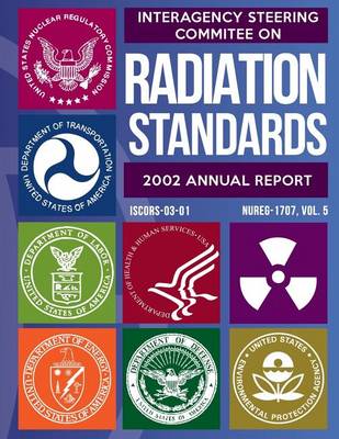 Book cover for Interagency Steering Committee on Radiation Standards