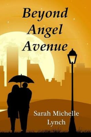 Cover of Beyond Angel Avenue