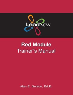 Book cover for LeadNow Red Module Trainer's Manual