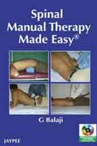 Cover of Spinal Manual Therapy Made Easy