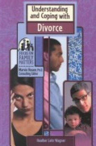 Cover of Understanding and Coping with Divorce