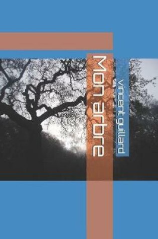 Cover of Mon arbre