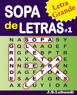 Book cover for SOPA de LETRAS #1 (Letra Grande)