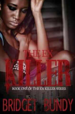 Cover of The Ex Killer