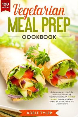 Book cover for Vegetarian Meal Prep Cookbook