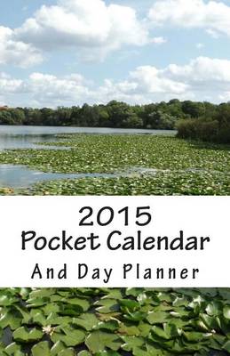 Book cover for 2015 Pocket Calendar and Day Planner