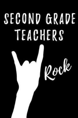 Cover of Second Grade Teachers Rock