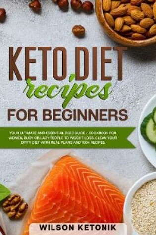 Cover of Keto Diet Recipes for Beginners