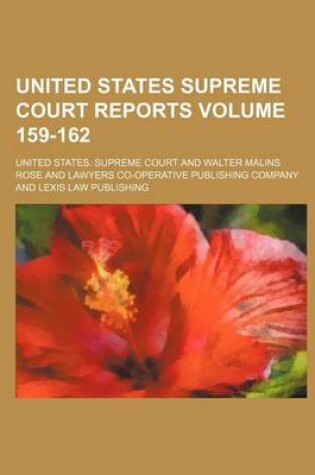 Cover of United States Supreme Court Reports Volume 159-162