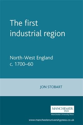 Book cover for The First Industrial Region
