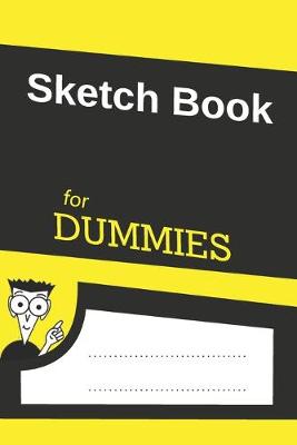 Book cover for Sketch Book for DUMMIES