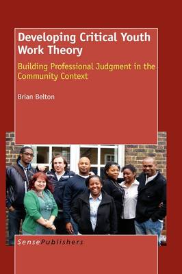 Book cover for Developing Critical Youth Work Theory