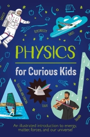 Cover of Physics for Curious Kids