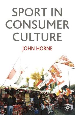 Book cover for Sport In Consumer Culture