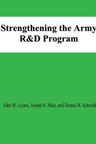 Cover of Strengthening the Army R&D Program