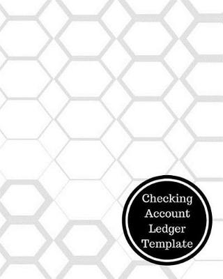 Book cover for Checking Account Ledger Template