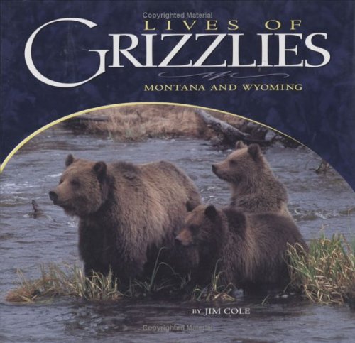 Book cover for Lives of Grizzlies