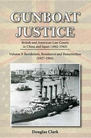 Cover of Gunboat Justice Volume 3