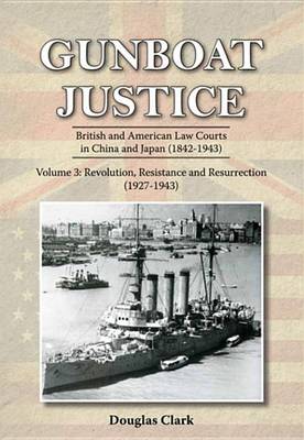 Book cover for Gunboat Justice Volume 3