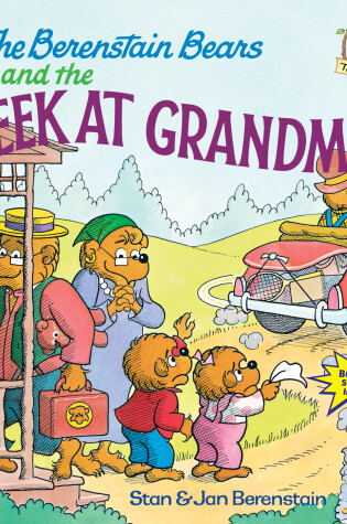 The Berenstain Bears and the Week at Grandma's