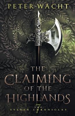 Cover of The Claiming of the Highlands