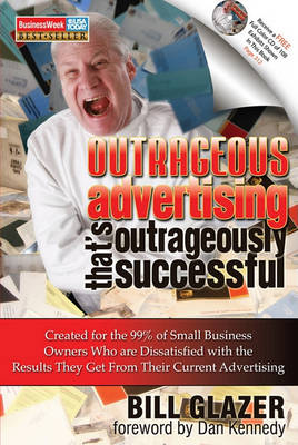 Book cover for Outrageous Advertising That's Outrageously Successful