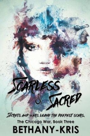 Cover of Scarless & Sacred