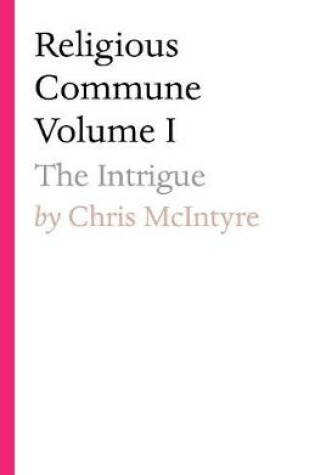 Cover of Religious Commune Volume I