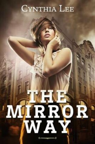 Cover of The Mirror Way