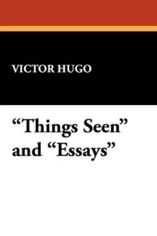 Cover of Things Seen and Essays