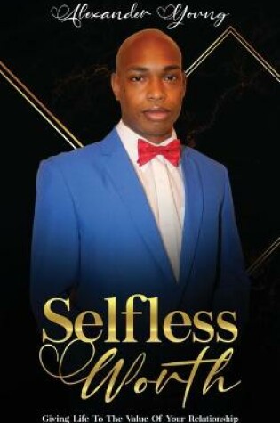 Cover of Selfless Worth