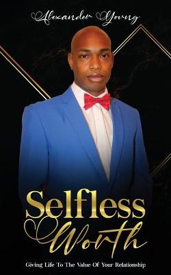 Book cover for Selfless Worth