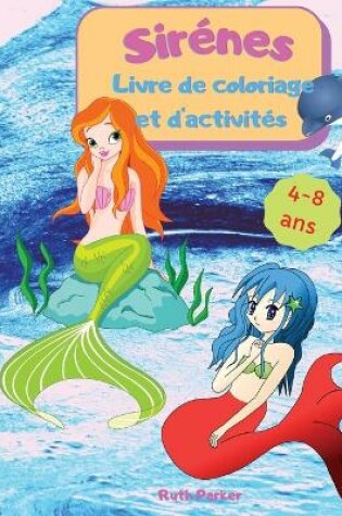 Cover of Sirenes - Livre de coloriage et d'activites