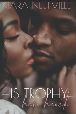 Book cover for His Trophy, Her Heart