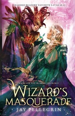 Book cover for Wizard's Masquerade