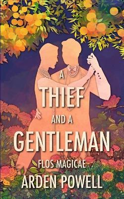 Book cover for A Thief and a Gentleman