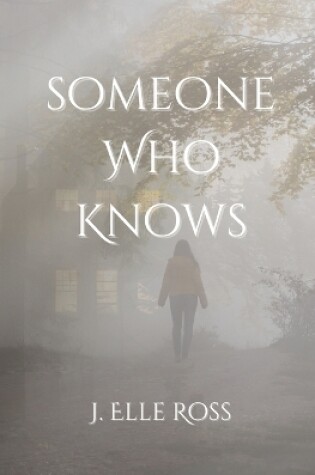 Cover of Someone Who Knows