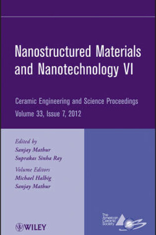 Cover of Nanostructured Materials and Nanotechnology VI