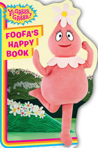 Cover of Foofa's Happy Book