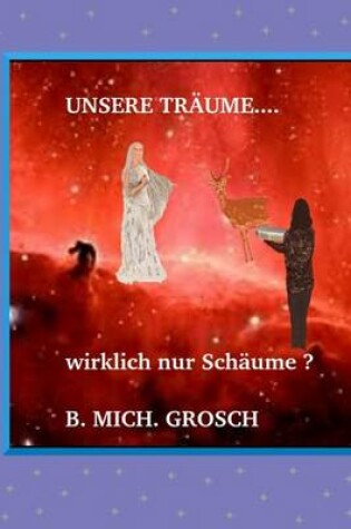 Cover of Unsere Traume...