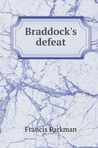 Cover of Braddock's defeat