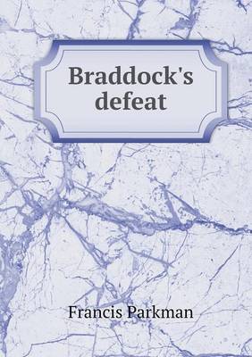 Book cover for Braddock's defeat