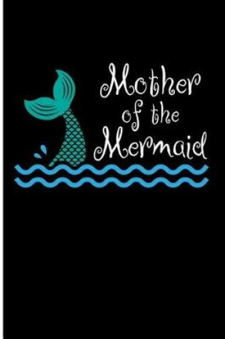 Cover of Mother of the Mermaid