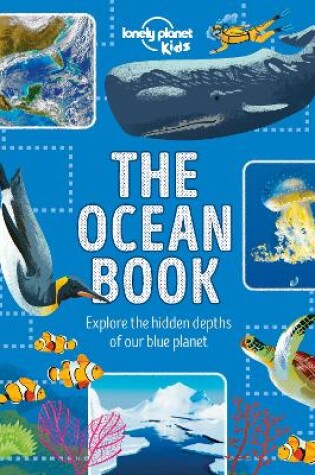 Cover of Lonely Planet Kids The Ocean Book